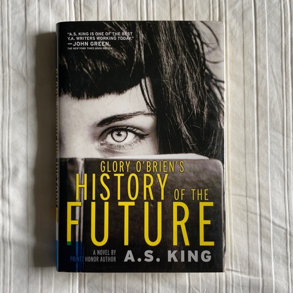 Glory O'Brien's History of the Future by A.S. King